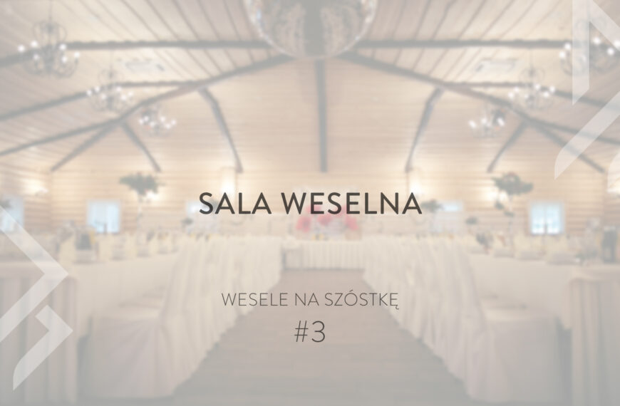 sala weselna poradnik ślubny